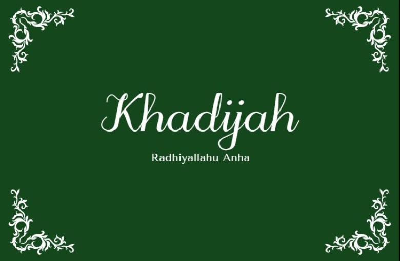 Hazrat Khadijah - The Enlightened Women of Islam