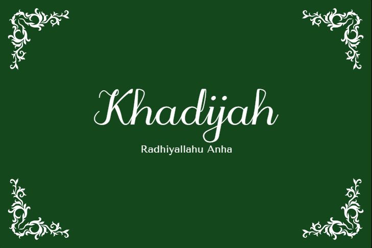 Hazrat Khadijah - The Enlightened Women of Islam